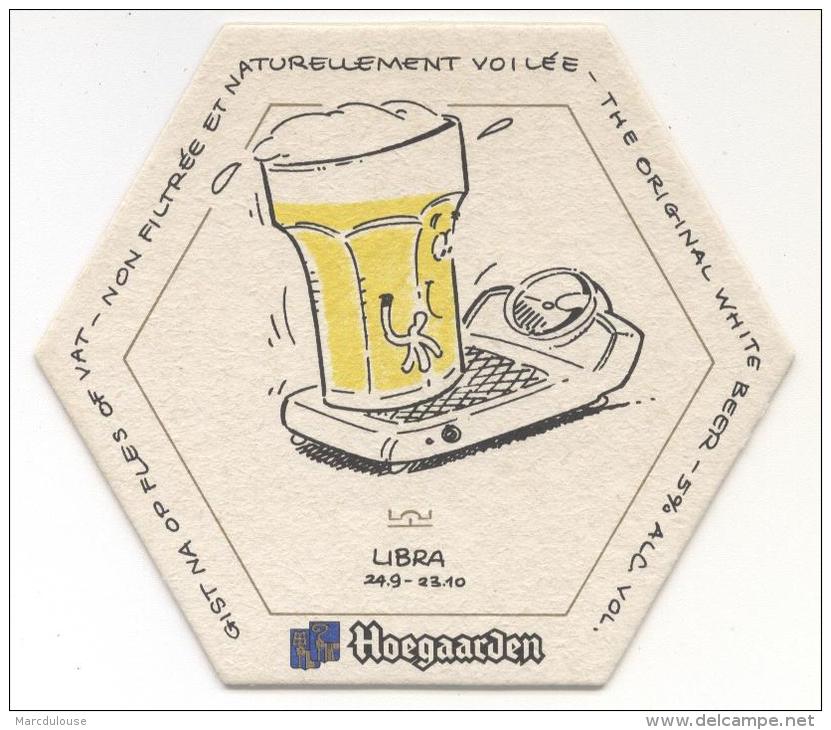 Hoegaarden. Libra. Balance. Weegschaal. Gist Na Op Fles Of Vat. Non Filtrée Et Naturellement Voilée. The Original White - Sous-bocks