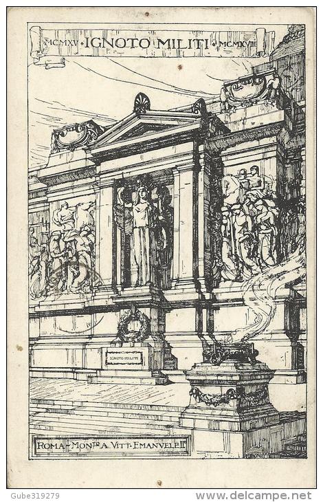 ITALY 1923 - VINTAGE POSTCARD - ROMA: "VITT.EMANUELE II MONUMENT -DETAIL MILITE IGNOTO (UNKNOWN SOLDIER" HALF SHINING MA - Altare Della Patria