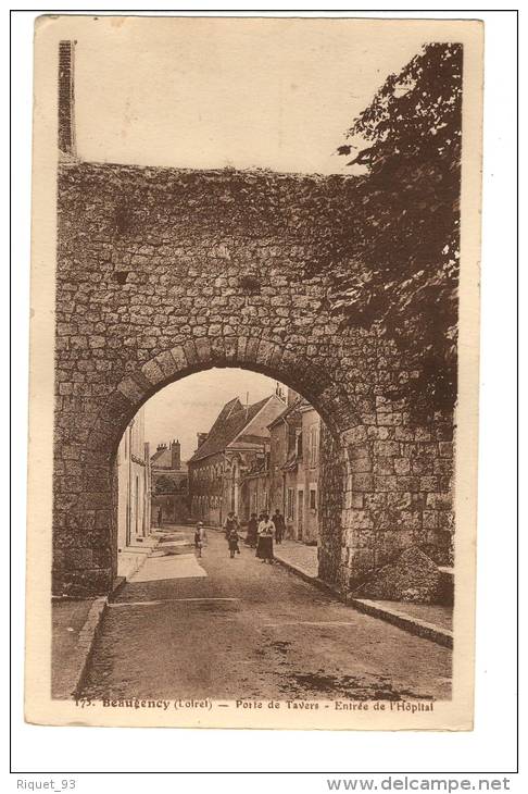 175 - Beaugency - Porte De Tavers - Entrée De L´Hôpital - Beaugency