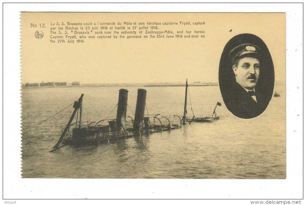 Belgique // Les Ruines De Zeebrugge- Guerre 1914-18Le S.S. Brussels Coulé Et Le Capitaine Fryatt - Zeebrugge