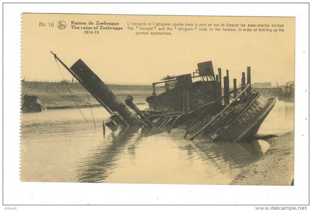 Belgique // Les Ruines De Zeebrugge- Guerre 1914-18 L'Intrépide Et L'Iphigénir Coulés Dans Le Port - Zeebrugge