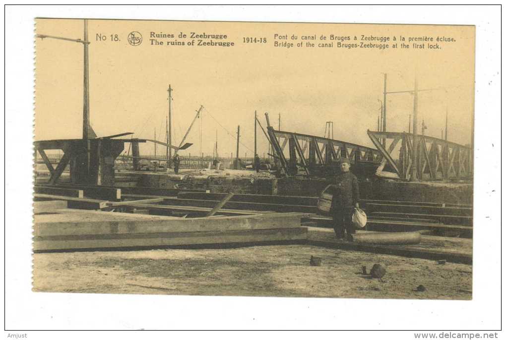 Belgique // Les Ruines De Zeebrugge- Guerre 1914-18 Le Pont Du Canal De Bruges - Zeebrugge