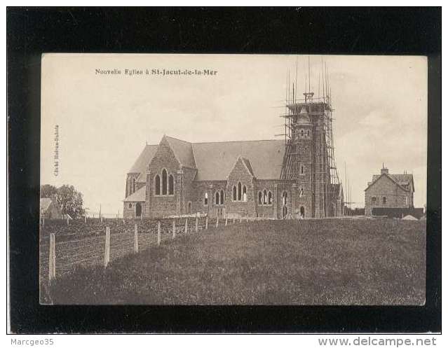 22 Nouvelle église à St Jacut De La Mer édit. Moisan Dubois , église En Construction , échaffaudages - Saint-Jacut-de-la-Mer