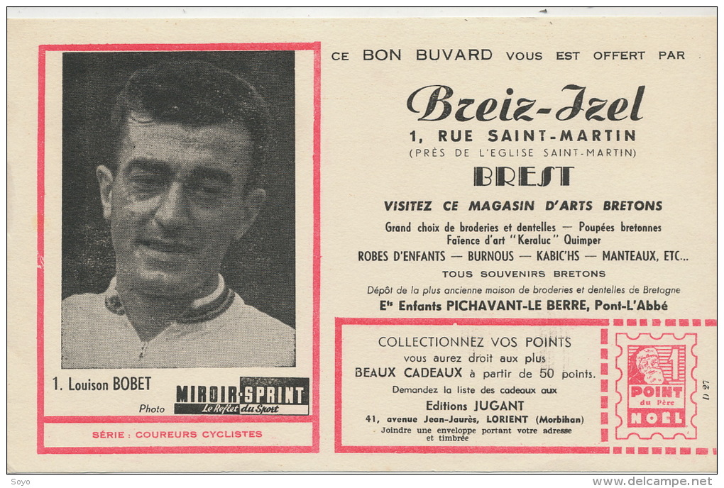 Louison Bobet Né A St Meen Le Grand 35 Miroir Sprint Tour De France Buvard Pub Breiz Izel Brest - Autres & Non Classés