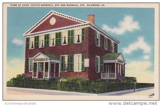 Home Of Chief Justice Marshall 9th And Marshall Streets Richmond Virginia 1939 - Richmond