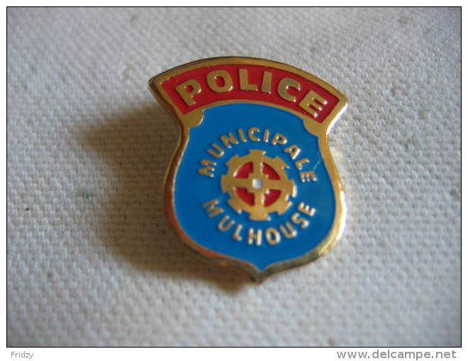 Pin´s De La Police Municipale De MULHOUSE - Police