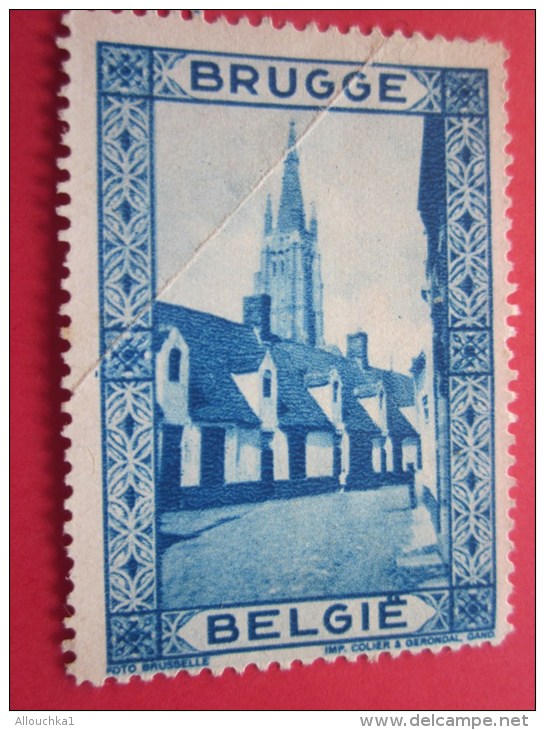 Bruges Brugge Belgique Belgie TouristiqueTimbre Stamp  Label VIGNETTE ERINNOPHILIE Cinderellas Cenicientas Cenerentole - Erinnophilie [E]