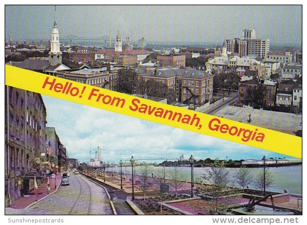 Hello From Savannah Georgia - Savannah