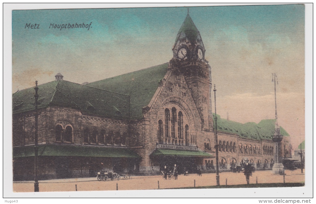 METZ - HAUPTBAHNHOF AVEC PERSONNAGES ET VIEILLE VOITURE - Metz