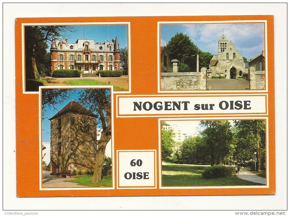 Cp, 60, Nogent-sur-Oise, Multi-Vues, Voyagée 1986 - Nogent Sur Oise