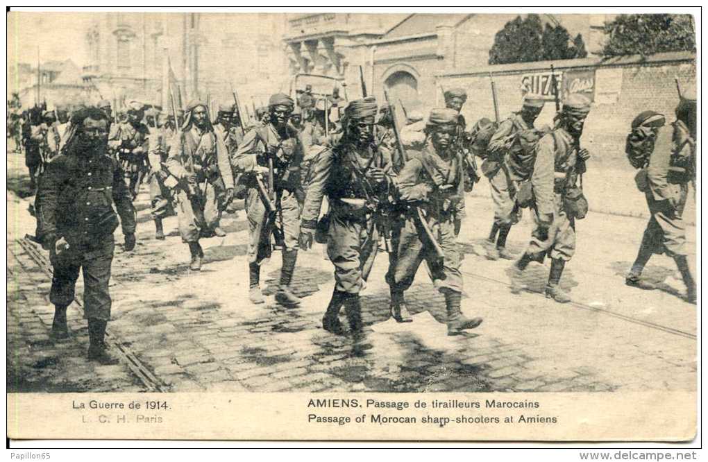 La Guerre De 1914   AMIENS  Passage De Tirailleurs Marocains - Guerre 1914-18