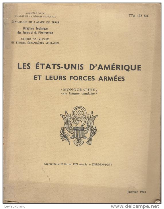 Monographie En Langue Anglaise/ Les Etats Unis D´Amérique Et Leur Forces Armées/Armée De Terre : FRANCE/ 1972   LIV21 - Documents