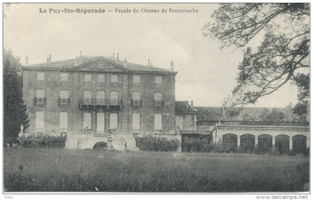 LE PUY SAINTE-REPARADE (Bouches-du-Rhône): Façade Du Château De Fonscolombe - Autres & Non Classés