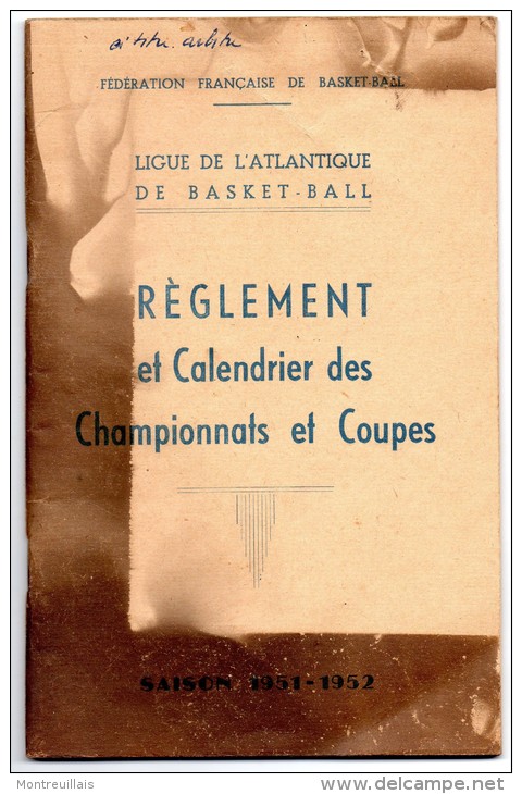 Règlement  Et Calendrier Championnats Et Coupes, 1951/1952, Ligue Basket-ball Atlantique (44) - Livres