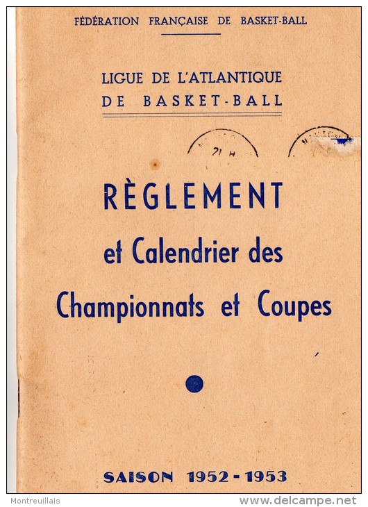 Règlement  Et Calendrier Championnats Et Coupes, 1952/1953, Ligue Basket-ball Atlantique (44) - Livres