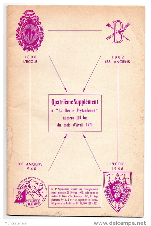 4ème Supplément Revue Militaire Prytanéenne, Avril 1970, 32 Pages, Attention Gribouillage Crayon Sur Plusieurs Pages - Otros & Sin Clasificación