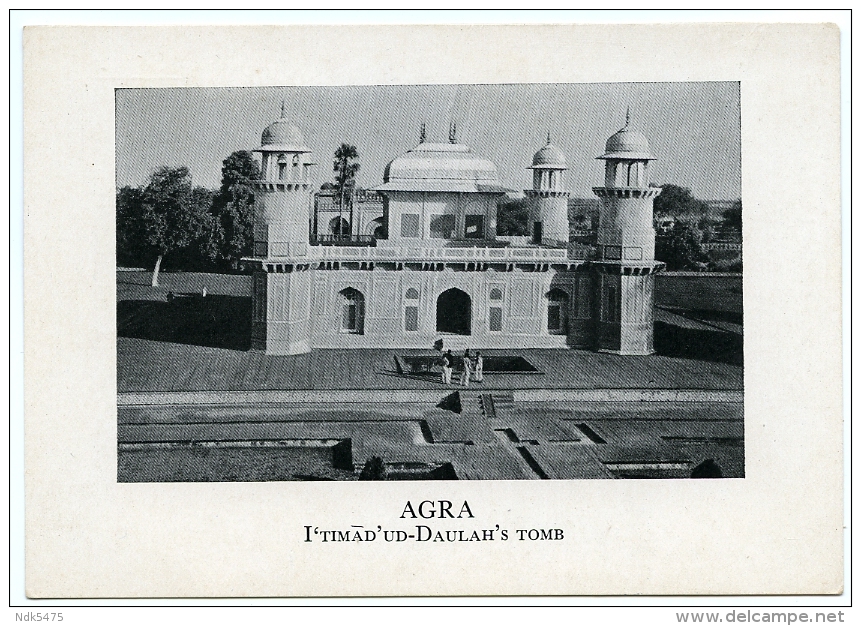 INDIA : AGRA - I'TIMAD'UD-DAULAH'S TOMB (10 X 15cms Approx.) - India