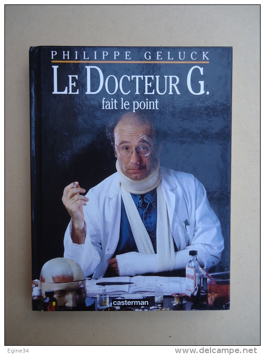 Philippe GELUCK - Le Docteur G. Fait Le Point - Avec Un CD - Geluck