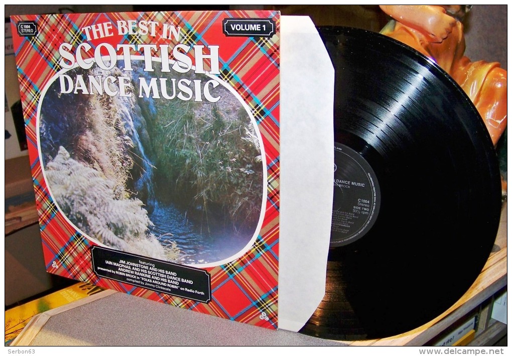 33 TOURS VINYLE NEUF 1981 THE BEST IN SCOTTISH DANCE MUSIC LAIN MACPHAIL ANDREW RANKINE JIM JOHNSTONE AND HIS BAND - World Music