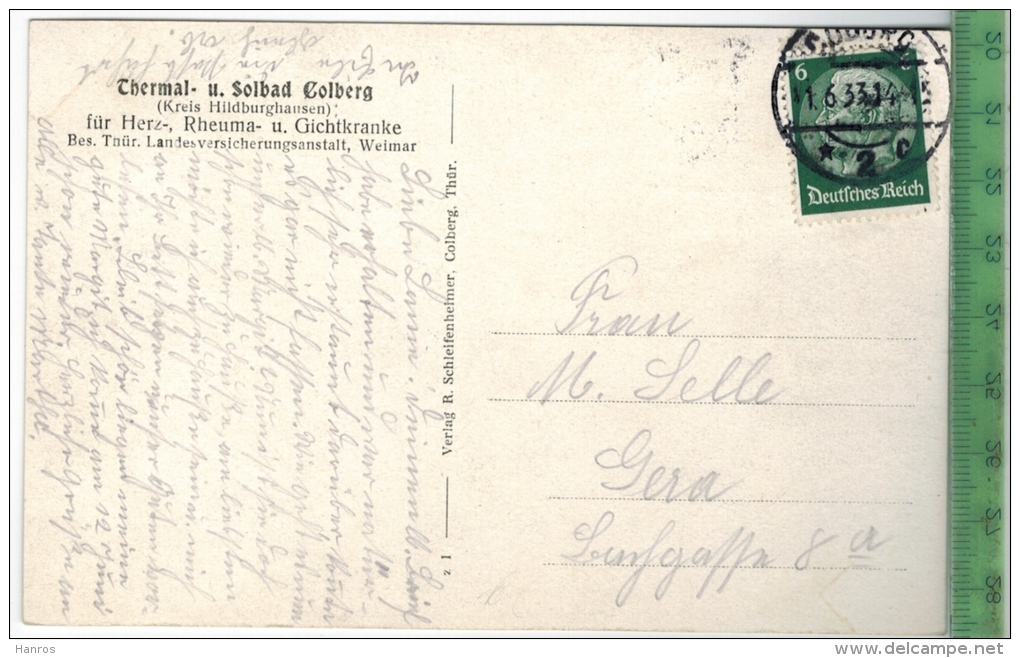 Bad Colberg, Mittelbau U. Verwaltungsgebäude, Verlag: R. Schleifenheimer, Colberg, Postkarte Mit Frankatur Und Stempel - Bad Colberg-Heldberg