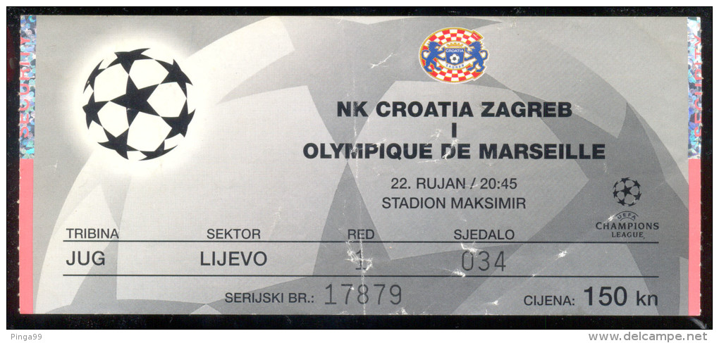 Football NK CROATIA ZAGREB Vs OLYMPIQUE DE MARSEILLE TICKET 22.09. 1999. UEFA CHAMPIONS LEAGUE - Biglietti D'ingresso