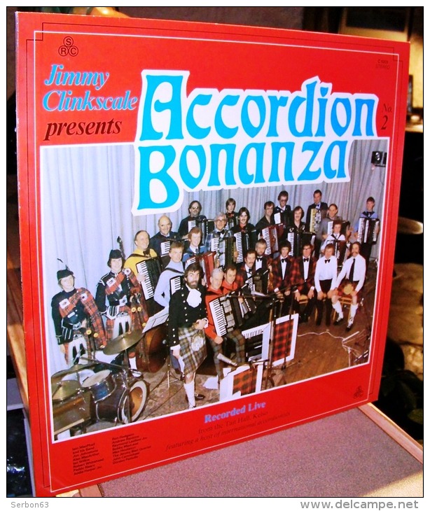 33 TOURS VINYLE NEUF 1981 ACCORDION BONANZA N2 JIMMY CLINKSCALE RECORDED LIVE FROM THE TAIT HALL, KELSO FEATURING A HOST - Instrumental