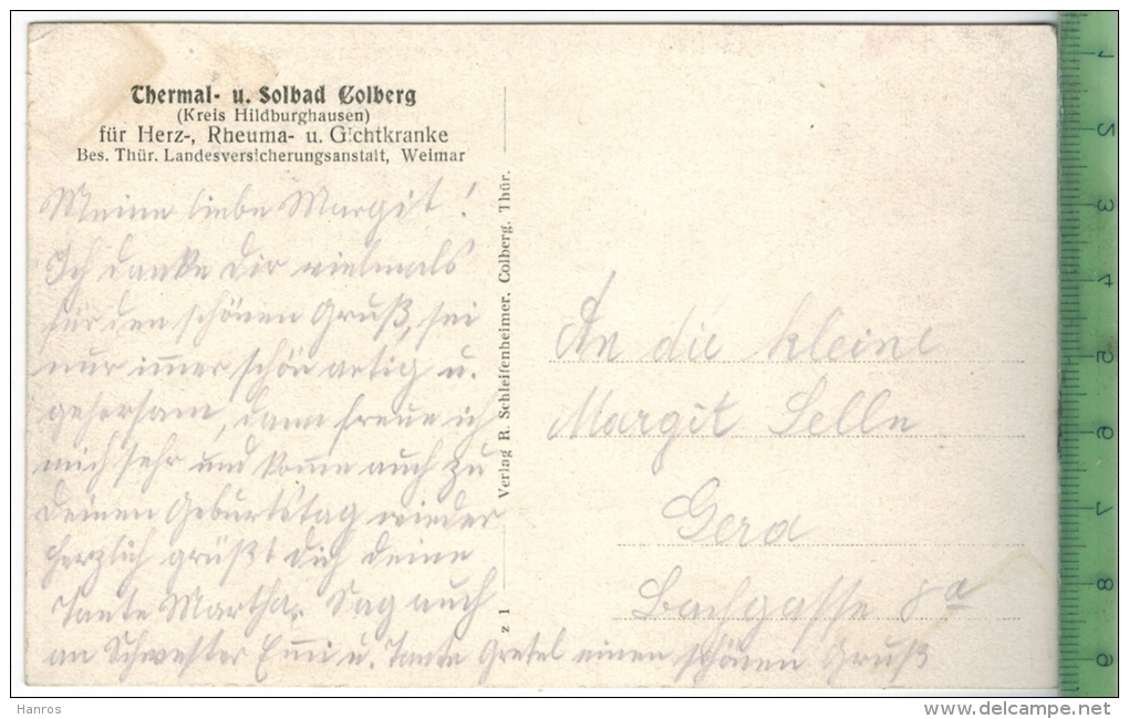 Bad Colberg-Sprudel,  Verlag: R. Schleifenheimer, Colberg,  POSTKARTE, Erhaltung: I-II, Rücks. Beschrieben - Bad Colberg-Heldberg