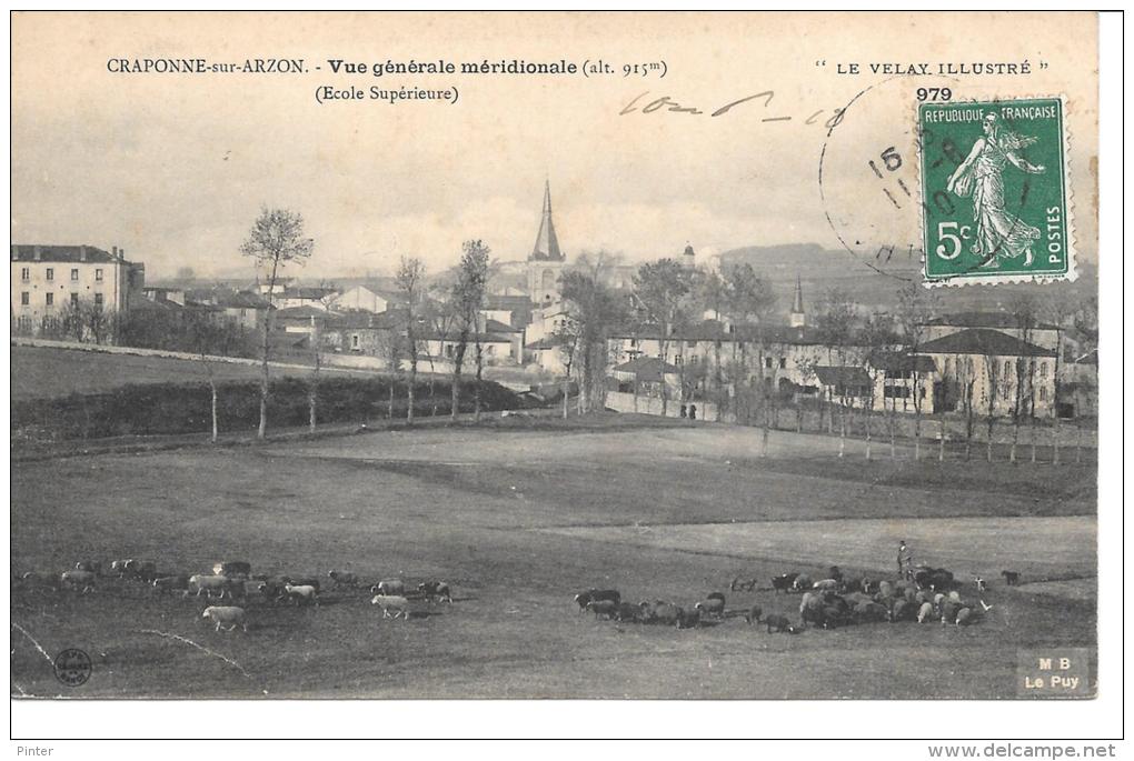 CRAPONNE SUR ARZON - Vue Générale Méridionale (Ecole Supérieure) - Craponne Sur Arzon