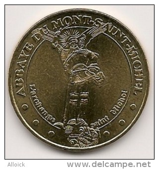 Médaille Abbaye Du Mont-Saint-Michel  2006 -  L'Archange Saint-Michel  -  Monnaie De Paris - 2011