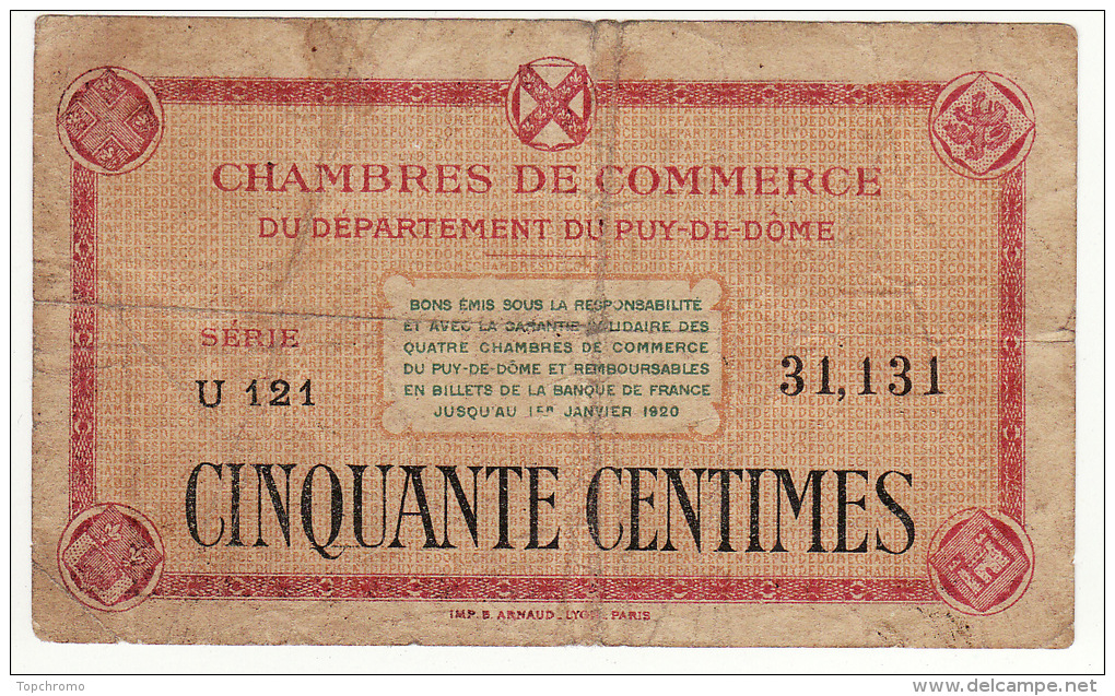 3 Billets 50 Cinquante Centimes Chambre De Commerce De Paris De Besançon Du Puy De Dôme Billet - Cámara De Comercio