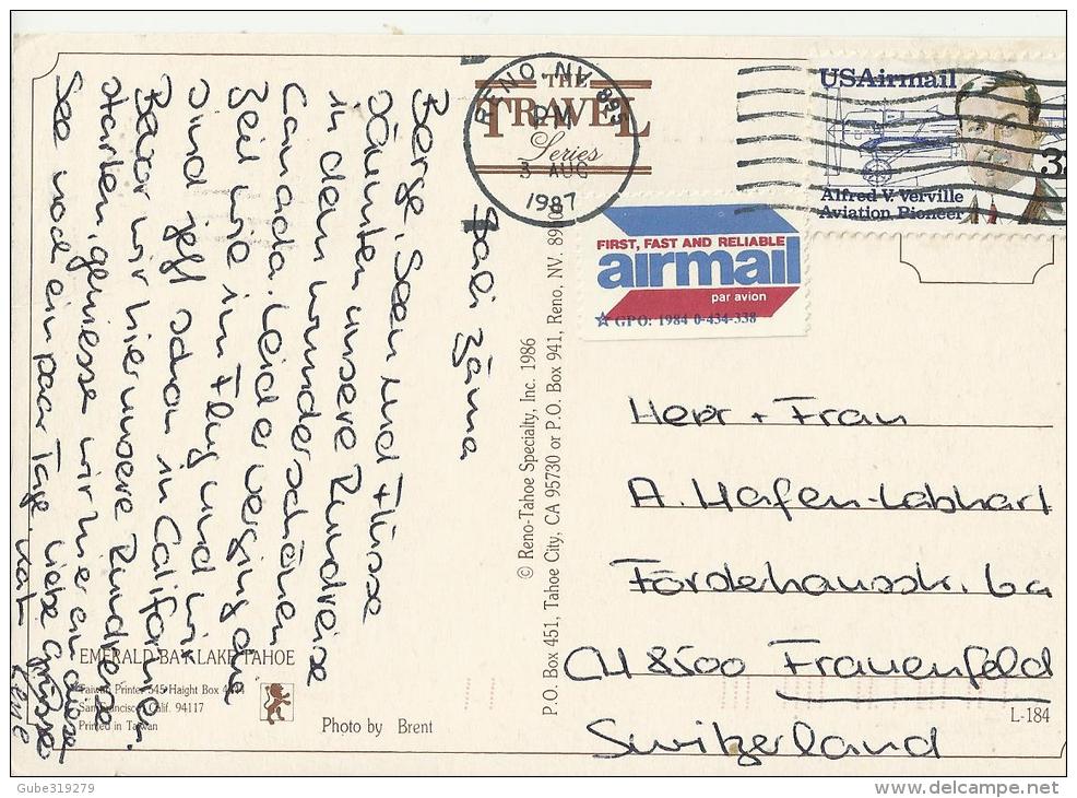 UNITED STATES  1987 –POSTCARD – CALIFORNIA / NEVADA – LAKE TAHOE – EMERALD BAY ADDR TO SWITZERLAND W 1 ST OF 33 C (AIRMA - Other & Unclassified
