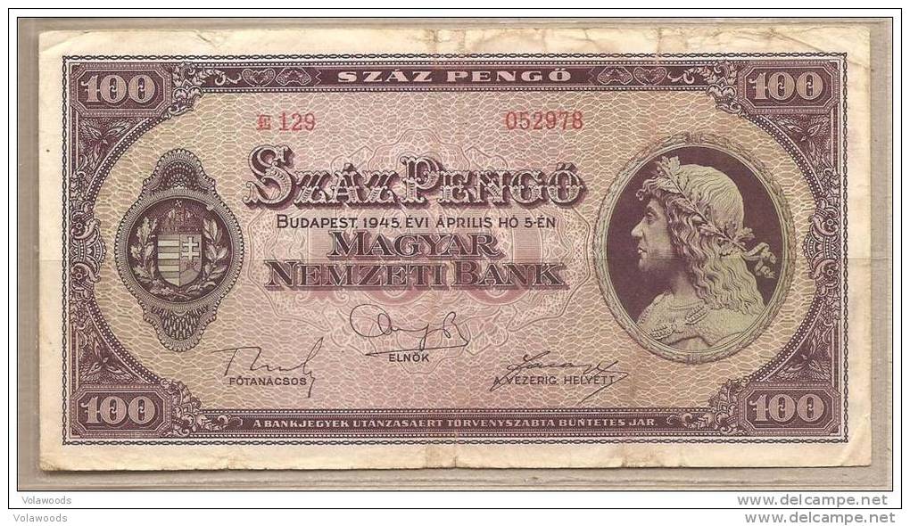 Ungheria - Banconota Circolata Da 100 Pengo - 1945 - Hungría