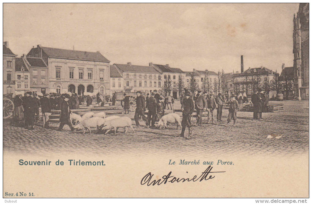 TIRLEMONT/TIENEN : Marché Aux Porcs / Varkensmarkt (Z68) - Tienen