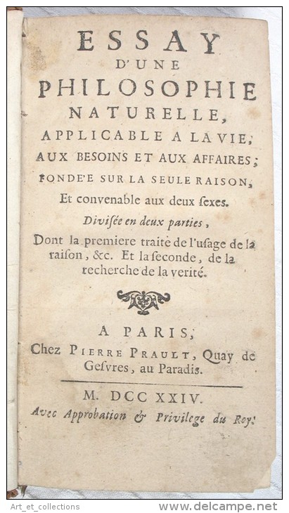 Essay D’une Philosophie Naturelle / Abbé Desfourneaux / Pierre Prault éditeur En 1724 - 1701-1800