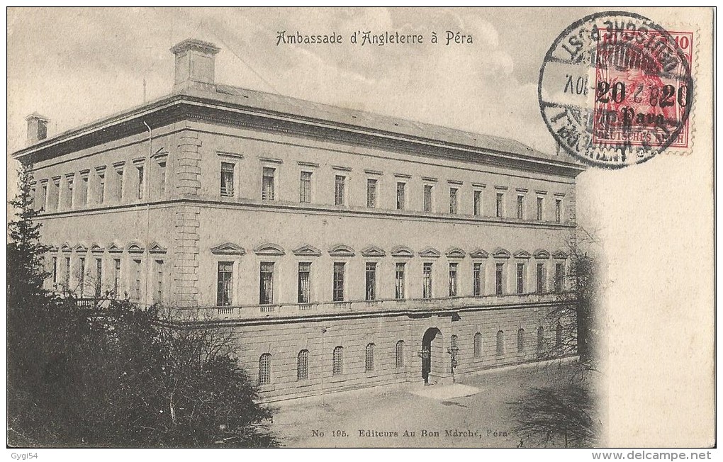 Ambassade D´Angleterre à Péra Cpa écrite Et Timbrée Le 28 Février 1914 à Constantinople Par La Poste Allemande - Turquie