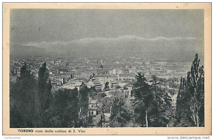 TORINO. VISTA PANORAMICA DELLA CITTA' DALLA COLLINA DI SAN VITO. CARTOLINA ANNI '40 - Panoramic Views