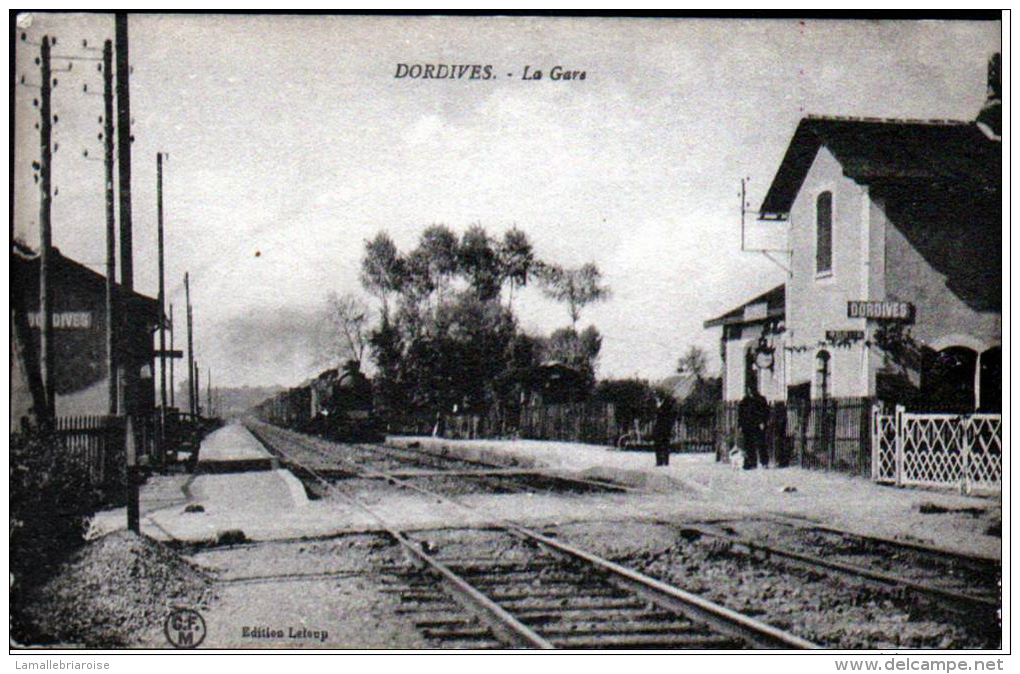 45 - DORDIVES - LA GARE - Dordives