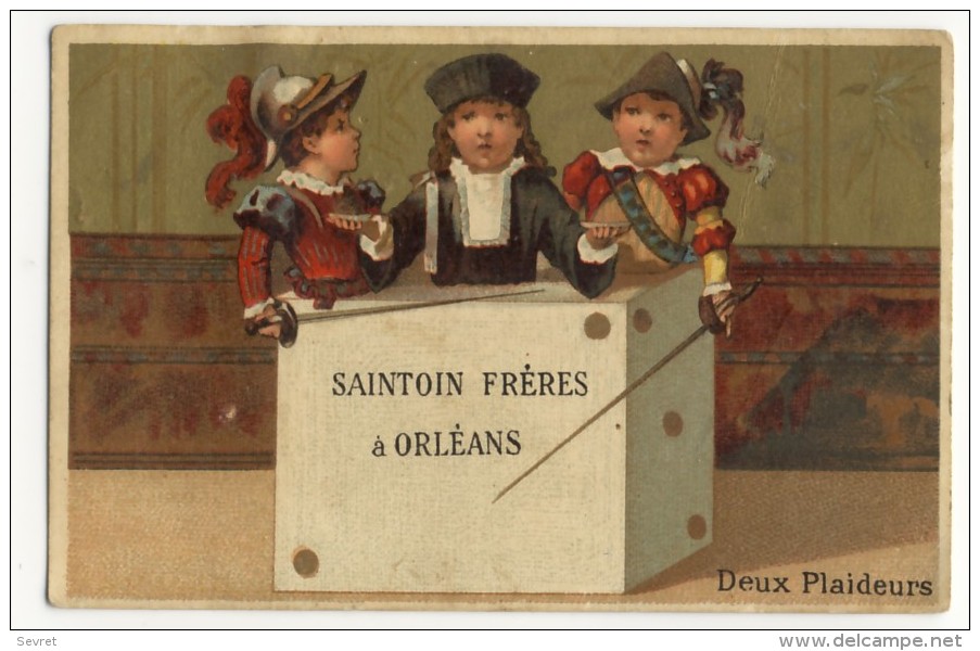 SAINTOIN FRERES à ORLEANS. -  Chromo  Enfants. Deux Plaideurs - Sonstige & Ohne Zuordnung