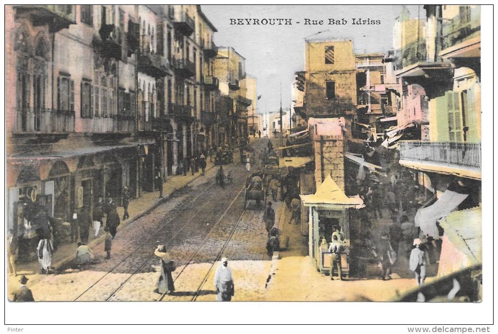 LIBAN - BEYROUTH - Rue Bab Idriss - Liban