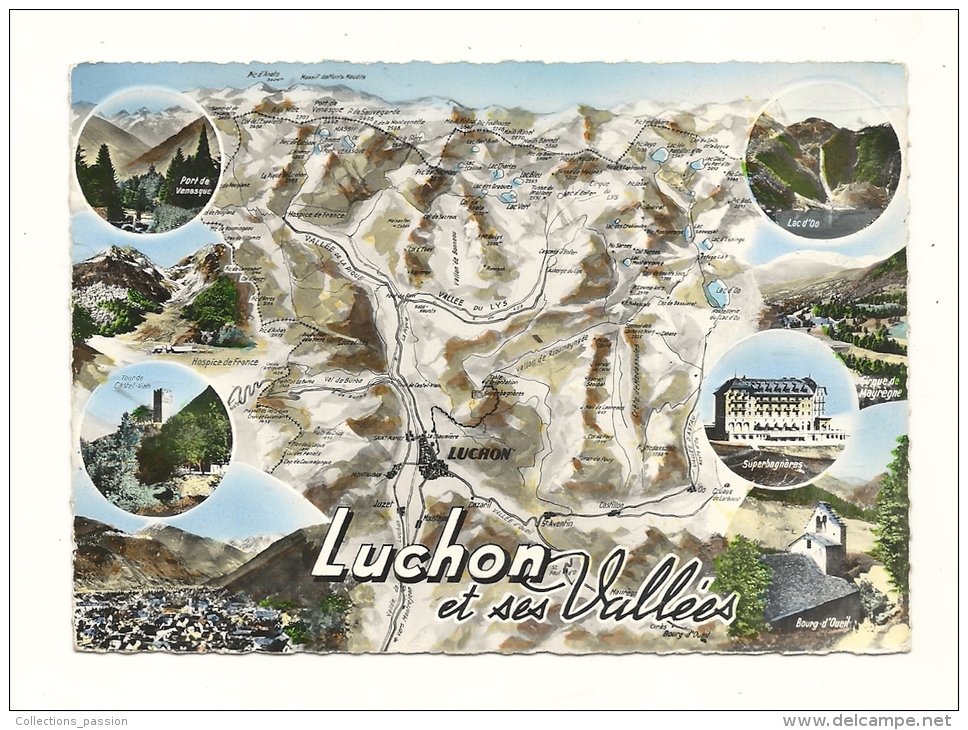 Cp, Carte Géographique, Luchon Et Ses Vallées, Voyagée 1963 - Landkarten