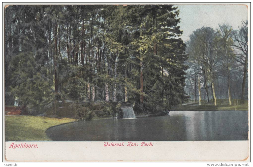 Apeldoorn  - Waterval.  Kon. Park  -  Nederland/Holland ( Edition: Schaefer's - 5.) - Apeldoorn