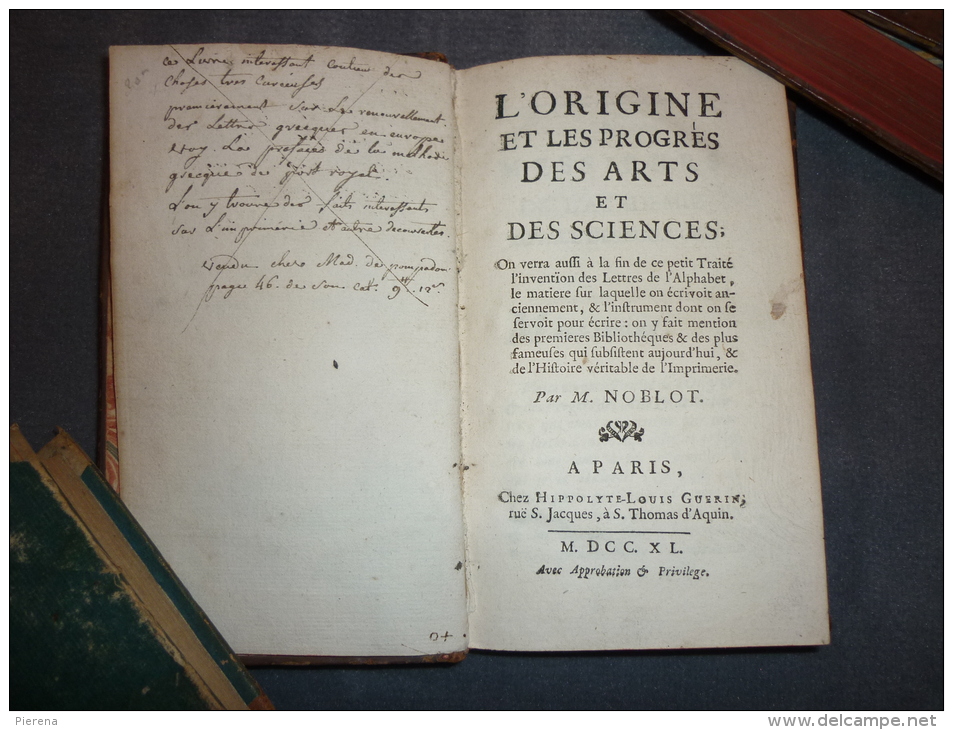 L10 L'Origine Et Les Progès Des Arts Et Des Sciences Par M. Noblot 1740 - 1701-1800