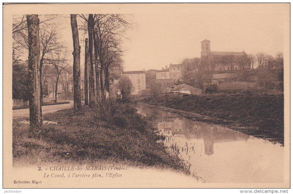 85-     CHAILLE LES MARAIS    Le Canal, à L'arrière Plan, Le Canal - Chaille Les Marais