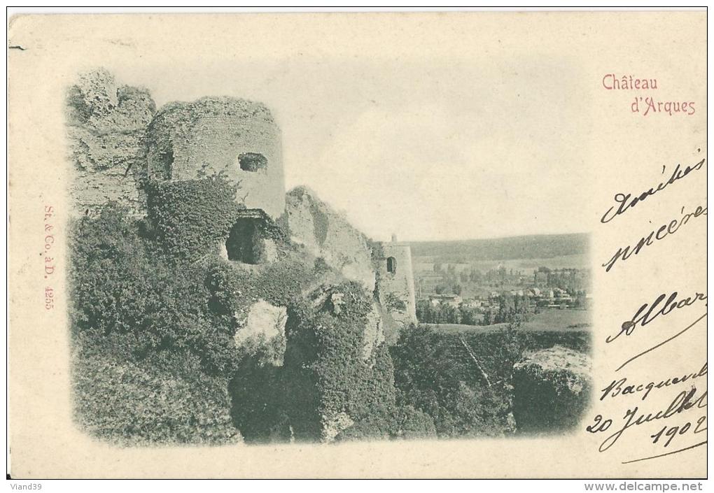 Arques - Château  -  Cachet Postal Au 21 Juillet 1902 - Arques