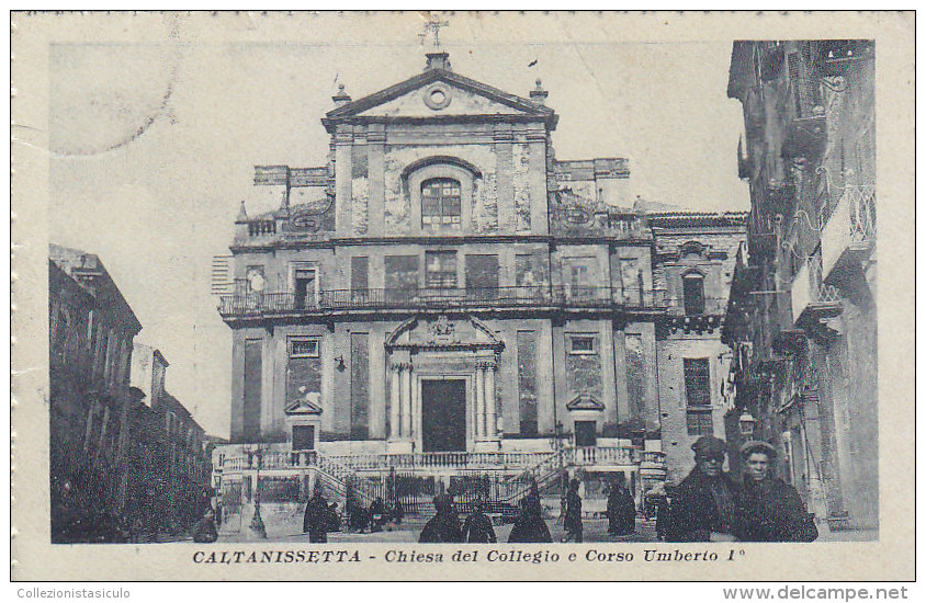 $3- 2631 - Caltanissetta Chiesa Del Collegio E Corso Umberto I° - F.p. Vg. - Caltanissetta