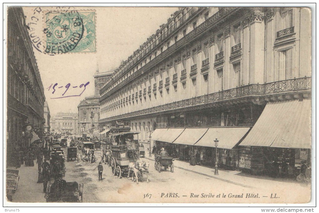 75 - PARIS 9 - Rue Scribe Et Le Grand Hôtel - LL 567 - Arrondissement: 09