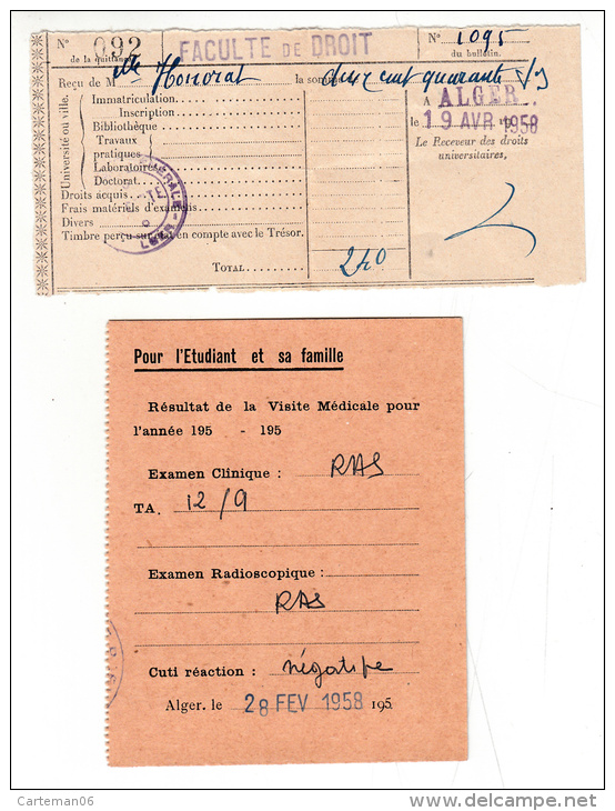 Faculté De Droit D'Alger -  1958 - Reçu + Carte De Résultat De Visite Médicale - Diplome Und Schulzeugnisse