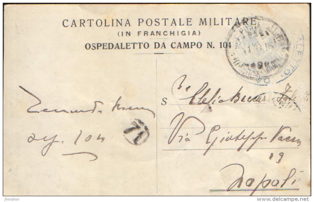 Italy-Military Postcard Circulated In 1915, Censored, 26th Infantry Division, Sanitary Column Plt. Ambulances - 2/ Scans - Military Mail (PM)