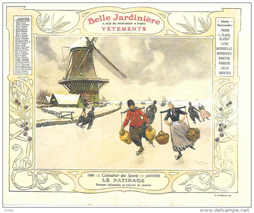 LE PATINAGE - Patineurs Hollandais - CALENDRIER JANVIER 1906 - LA BELLE JARDINIERE - Autres & Non Classés