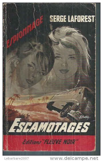 FLEUVE NOIR ESPIONNAGE  - N° 348  " ESCAMOTAGES " - SERGE LAFOREST - Fleuve Noir